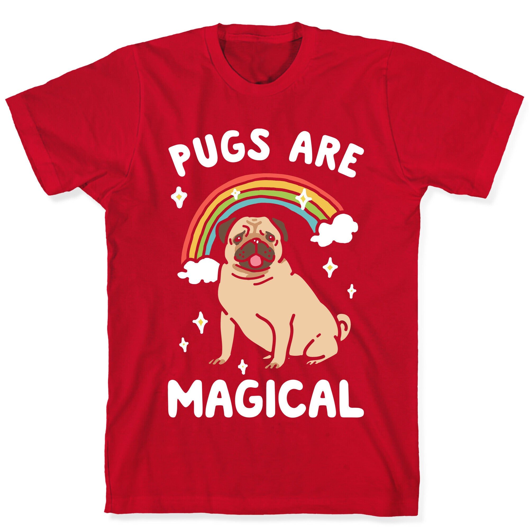 Pugs Are Magical T-Shirt